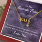 Necklace Jewelry For Her, Romantic Gift For Her, Meaningful Gift For Her, Sentimental Message
