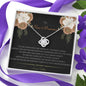 To Amazing New Mother Gift, From Sister, Love Knot