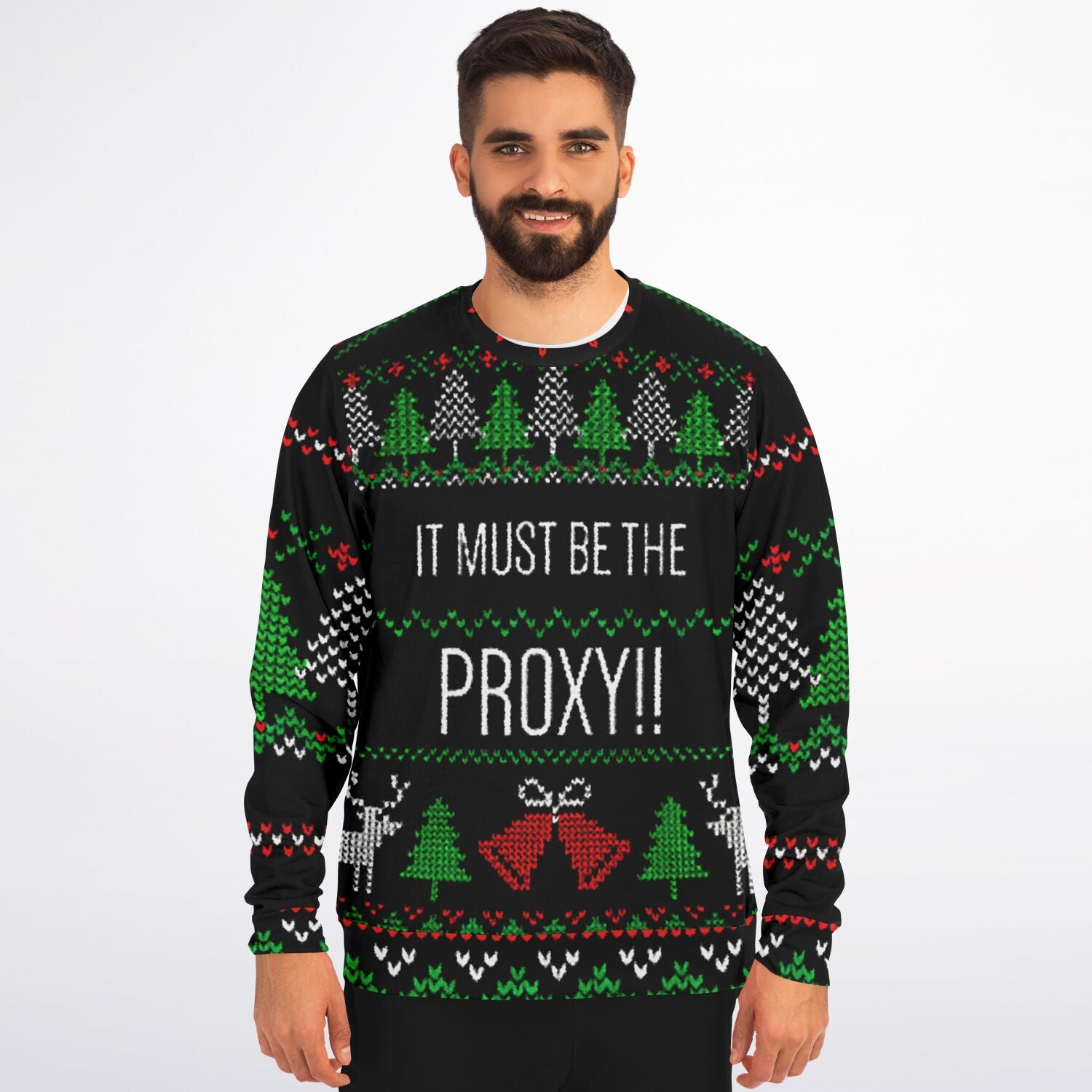 Tech Ugly Sweatshirt | It Must Be The Proxy Christmas SweatShirt