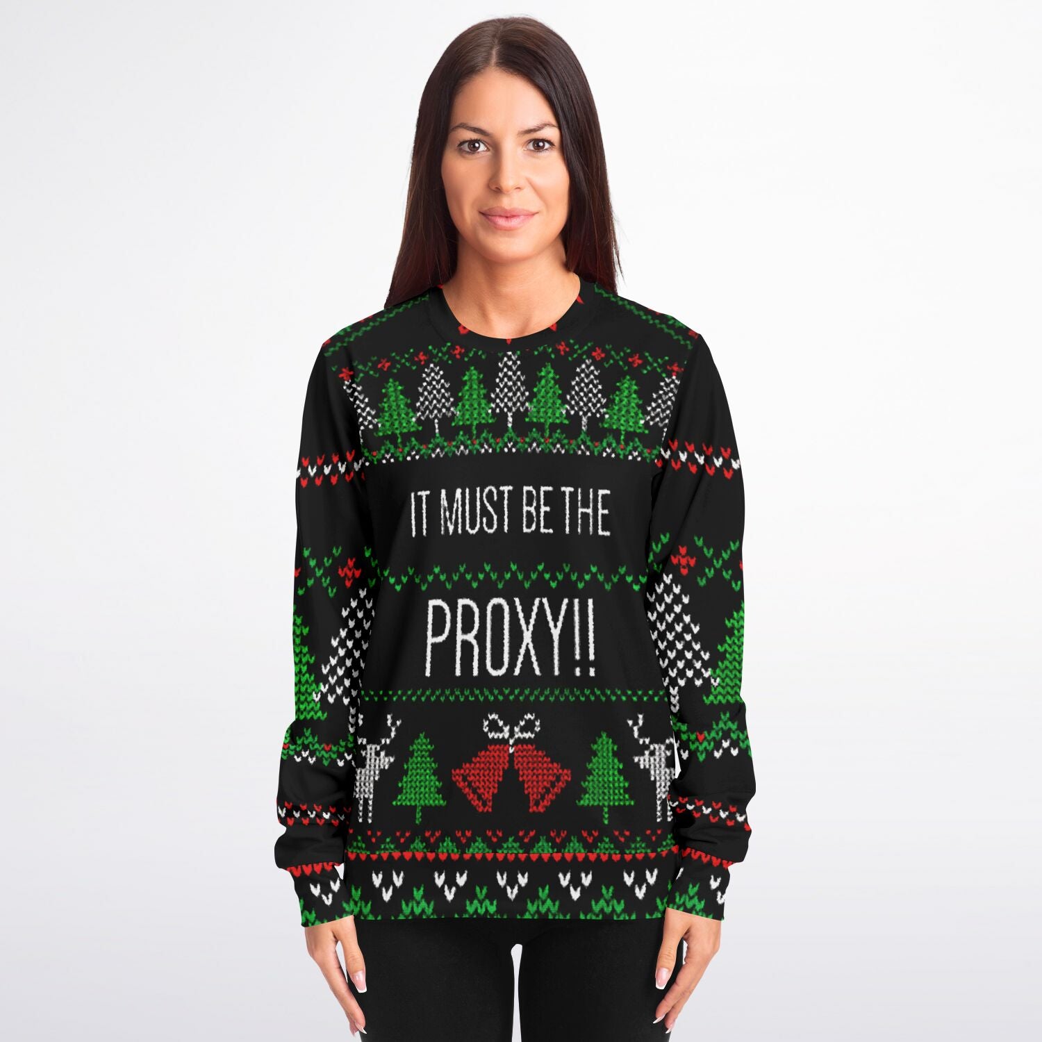 Tech Ugly Sweatshirt | It Must Be The Proxy Christmas SweatShirt