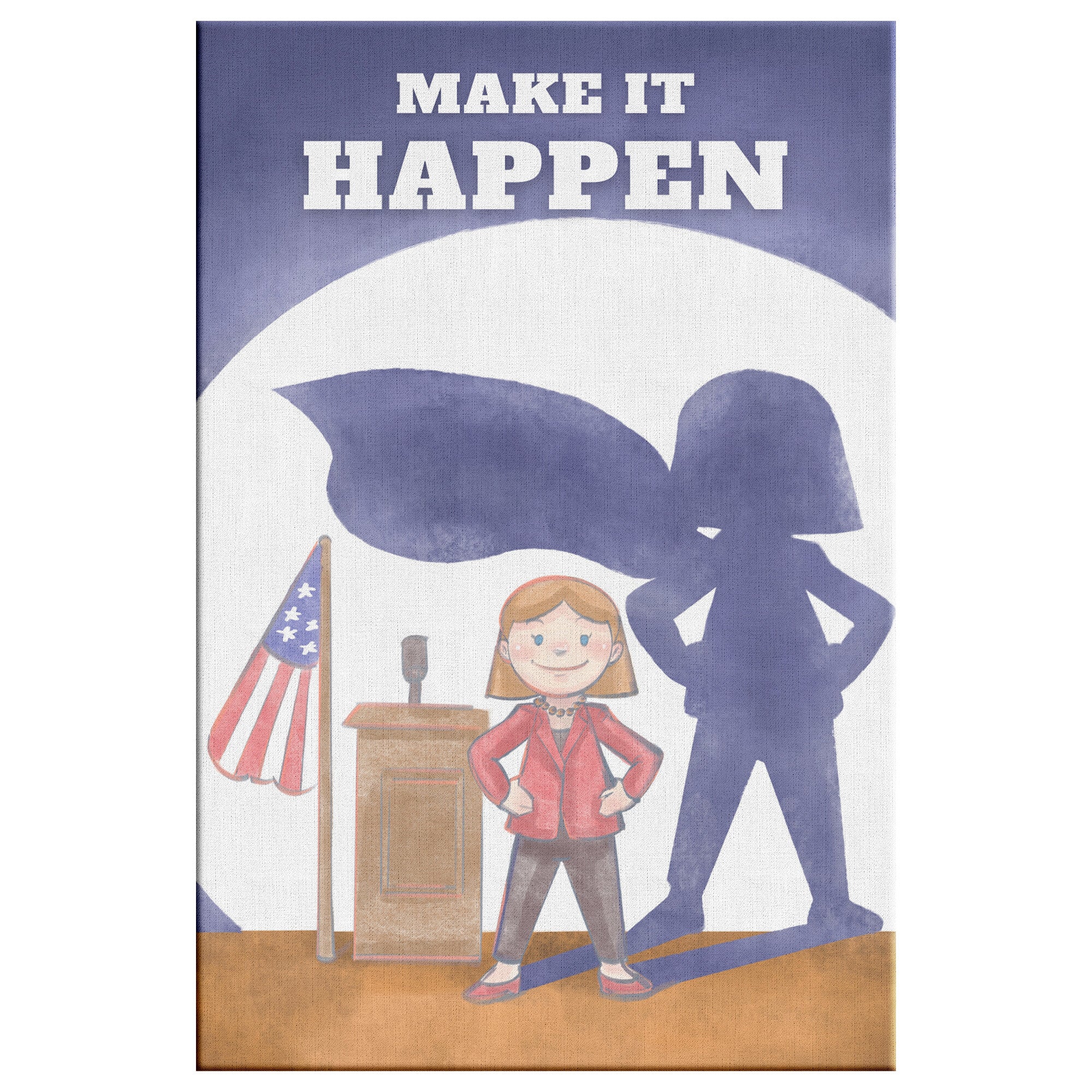 Make It Happen Girl Canvas Art