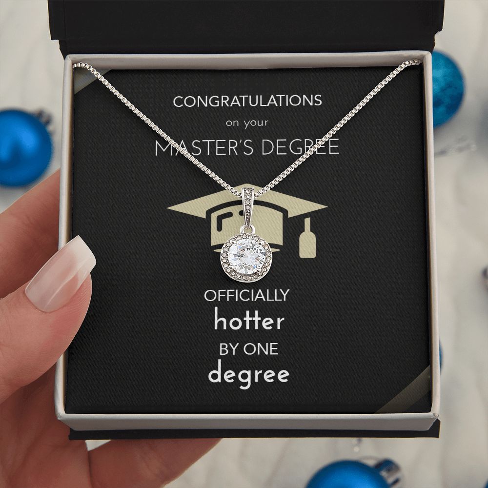 Masters Major Graduation Gift Necklace | Present for New Masters Graduate | For Wife | Daughter | Now Hotter By One Degree Active