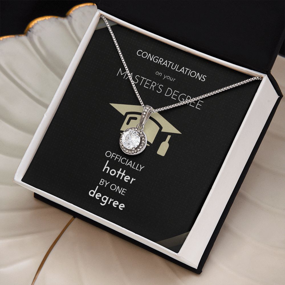 Masters Major Graduation Gift Necklace | Present for New Masters Graduate | For Wife | Daughter | Now Hotter By One Degree Active