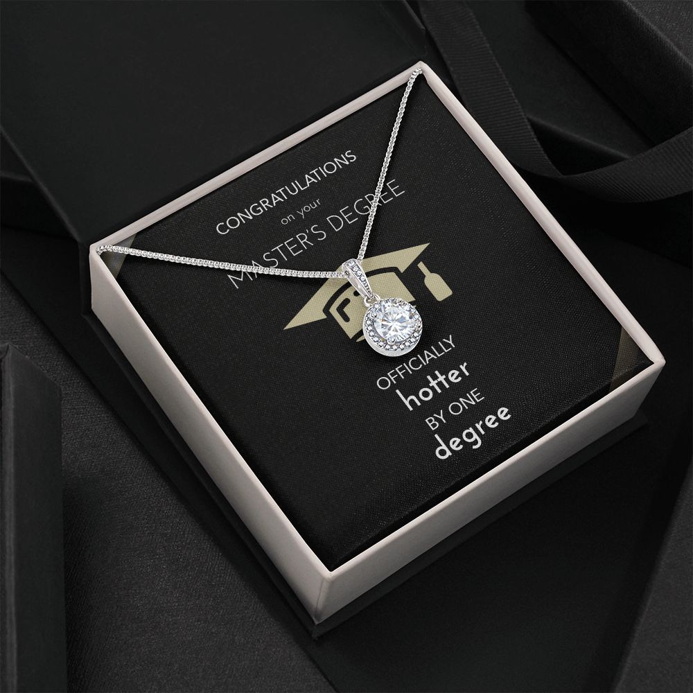 Masters Major Graduation Gift Necklace | Present for New Masters Graduate | For Wife | Daughter | Now Hotter By One Degree Active