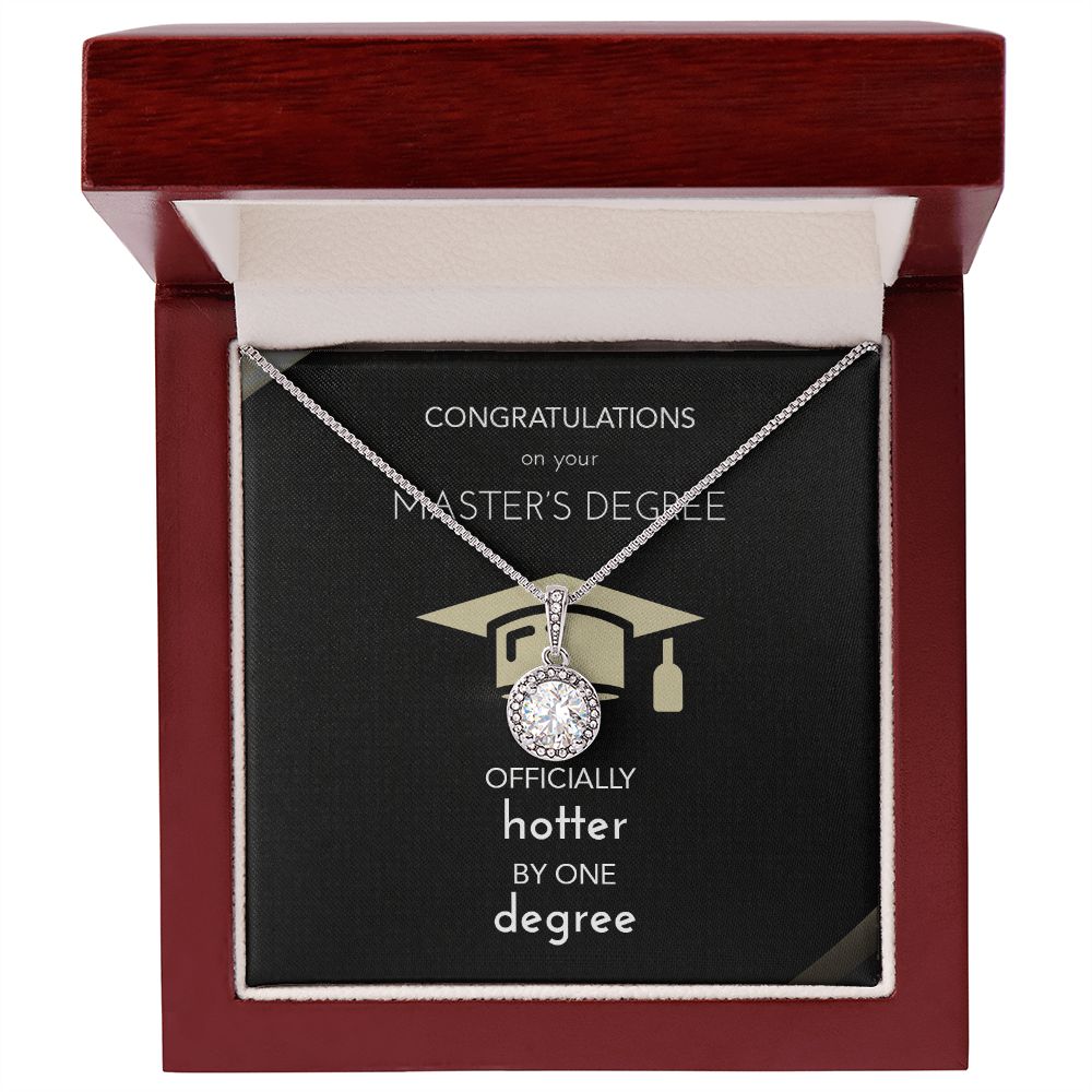 Masters Major Graduation Gift Necklace | Present for New Masters Graduate | For Wife | Daughter | Now Hotter By One Degree Active