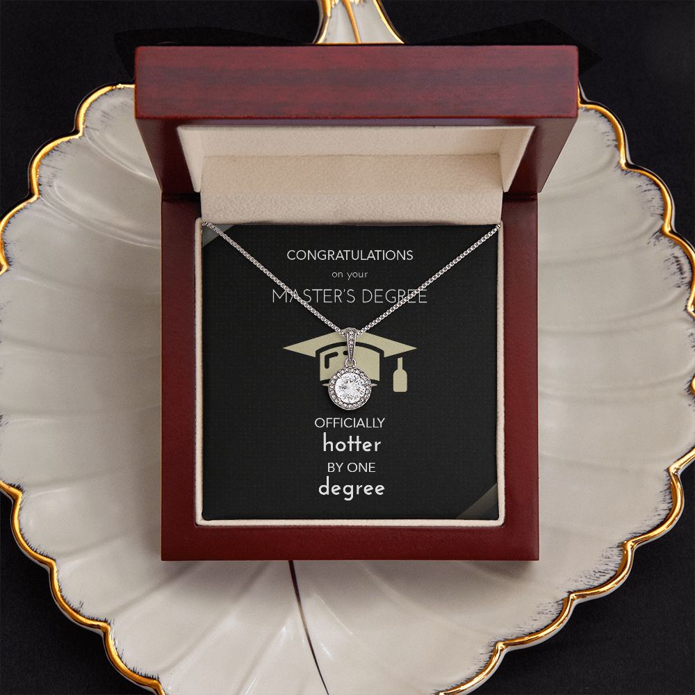 Masters Major Graduation Gift Necklace | Present for New Masters Graduate | For Wife | Daughter | Now Hotter By One Degree Active