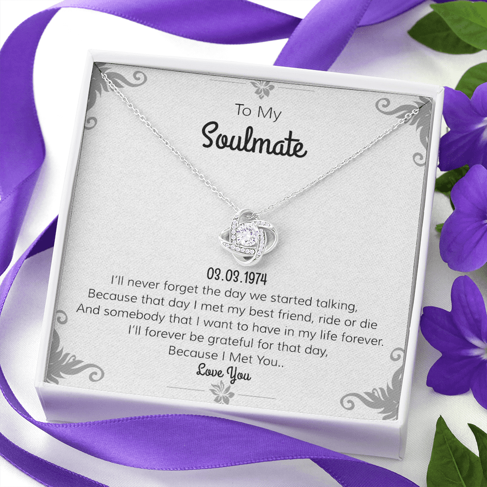 To My Soulmate Love Knot Necklace | "Day I Met You"| Romantic Love Poem Card | For Girlfriend | For Wife | Valentines Day Gift