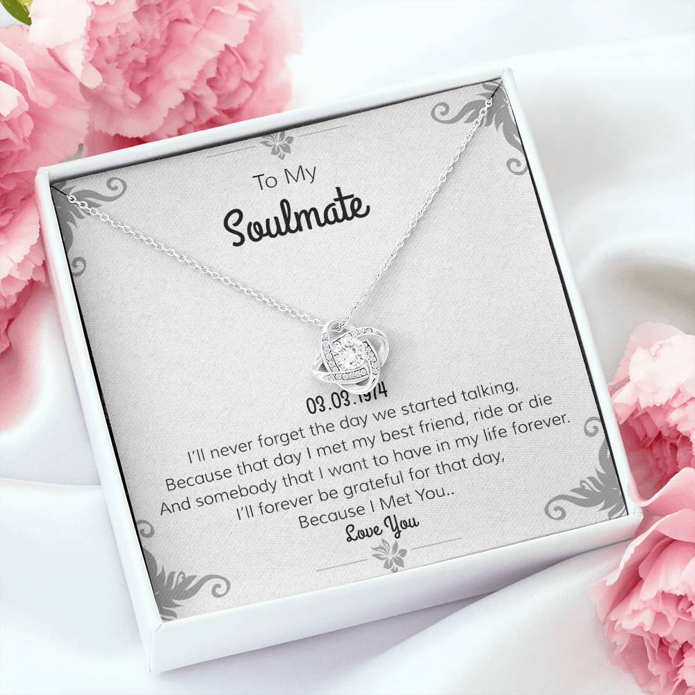 To My Soulmate Love Knot Necklace | "Day I Met You"| Romantic Love Poem Card | For Girlfriend | For Wife | Valentines Day Gift