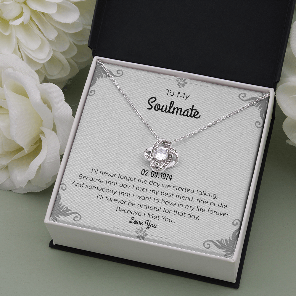 To My Soulmate Love Knot Necklace | "Day I Met You"| Romantic Love Poem Card | For Girlfriend | For Wife | Valentines Day Gift