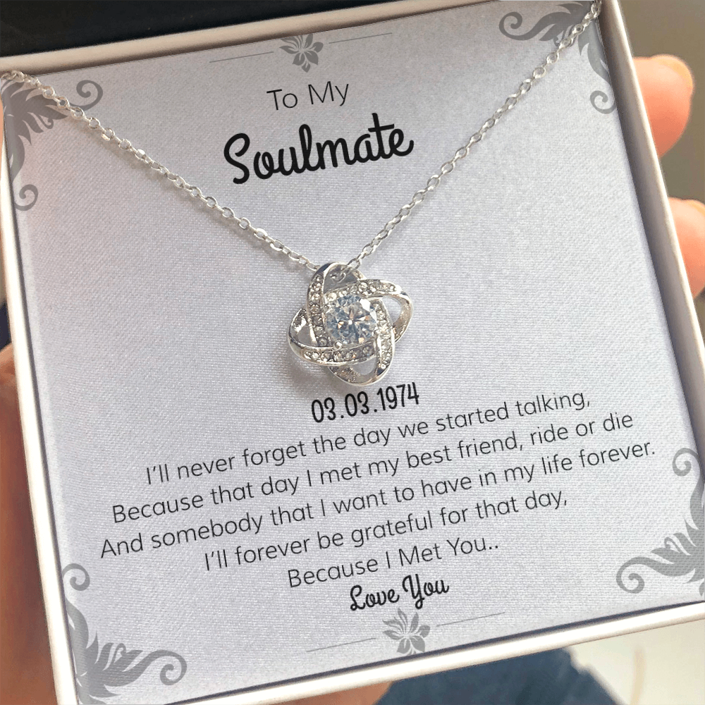 To My Soulmate Love Knot Necklace | "Day I Met You"| Romantic Love Poem Card | For Girlfriend | For Wife | Valentines Day Gift